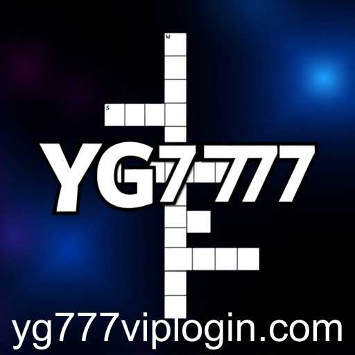 The Intellectual Pursuit of Crossword Puzzles on the YG777 Platform